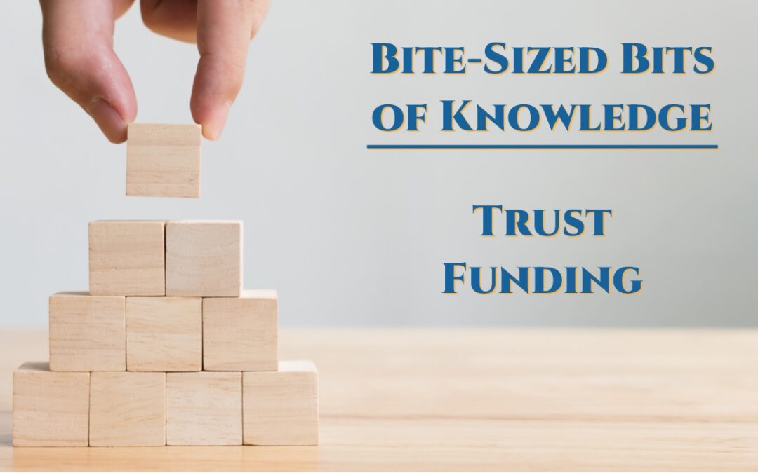 BBK: Trust Funding